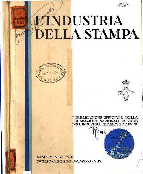 L'industria della stampa [organo ufficiale della Federazione nazionale fascista dell'industria grafica e affini]