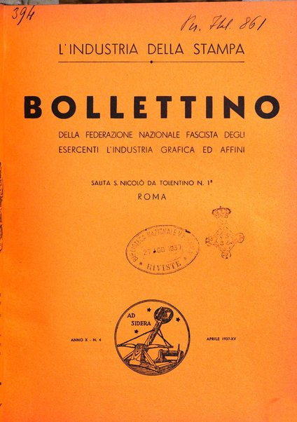 L'industria della stampa [organo ufficiale della Federazione nazionale fascista dell'industria grafica e affini]