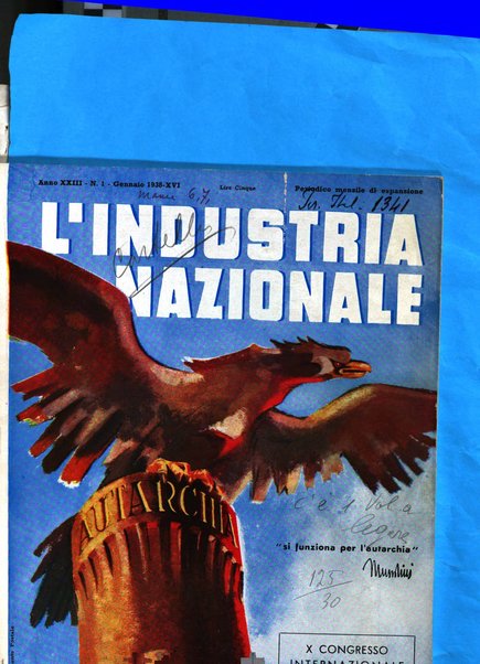 L'industria nazionale rivista mensile dell'autarchia