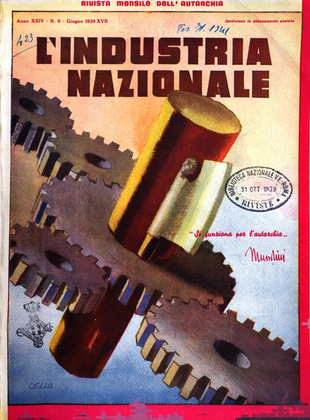 L'industria nazionale rivista mensile dell'autarchia