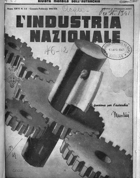 L'industria nazionale rivista mensile dell'autarchia