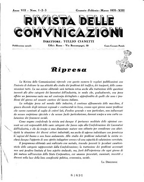 Rivista delle comunicazioni organo ufficiale della Confederazione nazionale sindacati fascisti dei trasporti terrestri e della navigazione interna