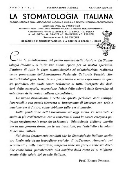 La stomatologia italiana organo ufficiale della Associazione nazionale culturale fascista stomato-odontologica