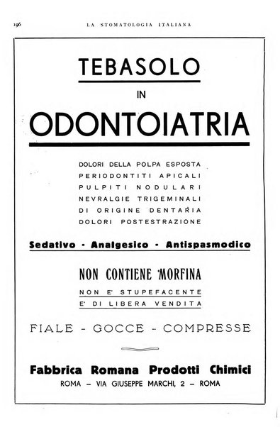 La stomatologia italiana organo ufficiale della Associazione nazionale culturale fascista stomato-odontologica