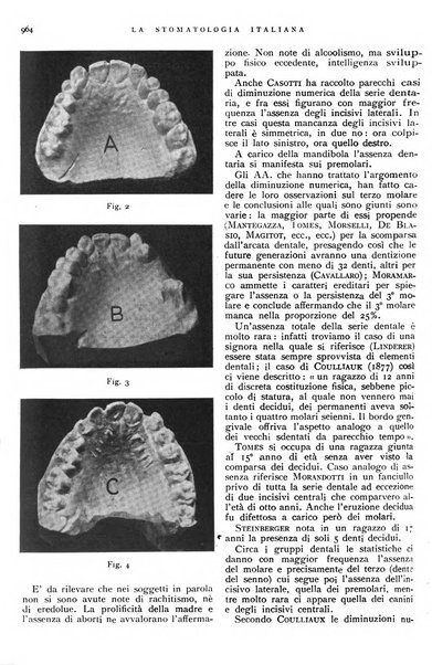 La stomatologia italiana organo ufficiale della Associazione nazionale culturale fascista stomato-odontologica