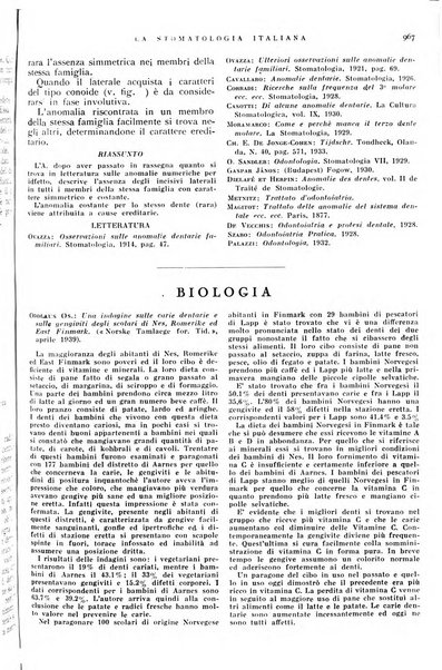 La stomatologia italiana organo ufficiale della Associazione nazionale culturale fascista stomato-odontologica