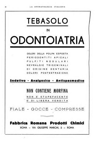 La stomatologia italiana organo ufficiale della Associazione nazionale culturale fascista stomato-odontologica