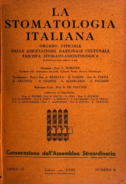 La stomatologia italiana organo ufficiale della Associazione nazionale culturale fascista stomato-odontologica