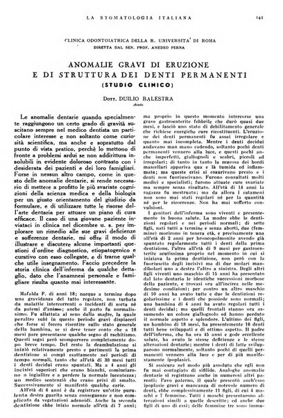 La stomatologia italiana organo ufficiale della Associazione nazionale culturale fascista stomato-odontologica