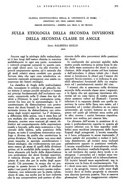 La stomatologia italiana organo ufficiale della Associazione nazionale culturale fascista stomato-odontologica