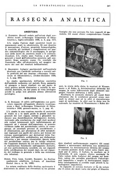 La stomatologia italiana organo ufficiale della Associazione nazionale culturale fascista stomato-odontologica