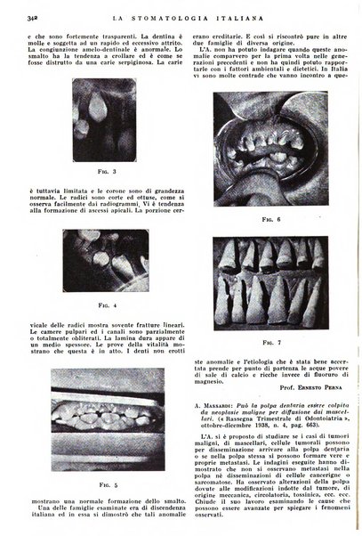 La stomatologia italiana organo ufficiale della Associazione nazionale culturale fascista stomato-odontologica