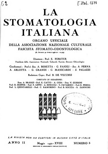 La stomatologia italiana organo ufficiale della Associazione nazionale culturale fascista stomato-odontologica