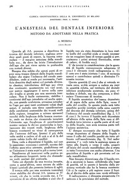 La stomatologia italiana organo ufficiale della Associazione nazionale culturale fascista stomato-odontologica