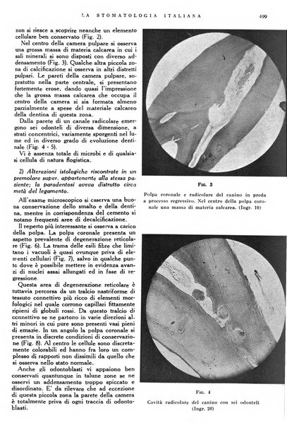 La stomatologia italiana organo ufficiale della Associazione nazionale culturale fascista stomato-odontologica