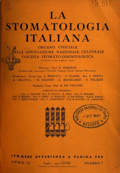 La stomatologia italiana organo ufficiale della Associazione nazionale culturale fascista stomato-odontologica