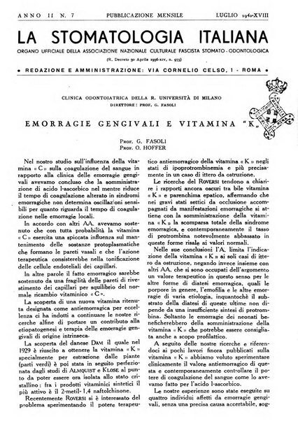 La stomatologia italiana organo ufficiale della Associazione nazionale culturale fascista stomato-odontologica