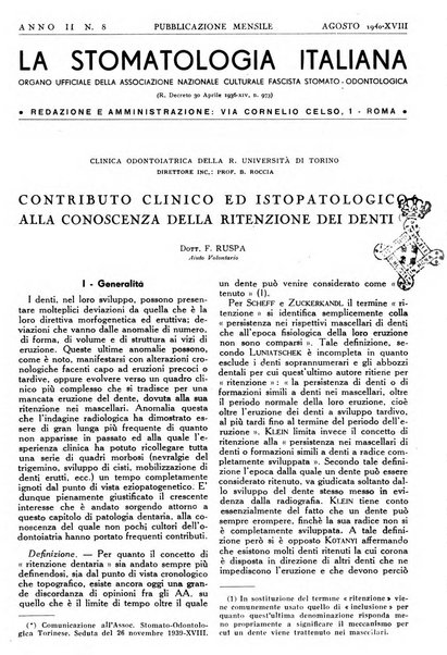 La stomatologia italiana organo ufficiale della Associazione nazionale culturale fascista stomato-odontologica