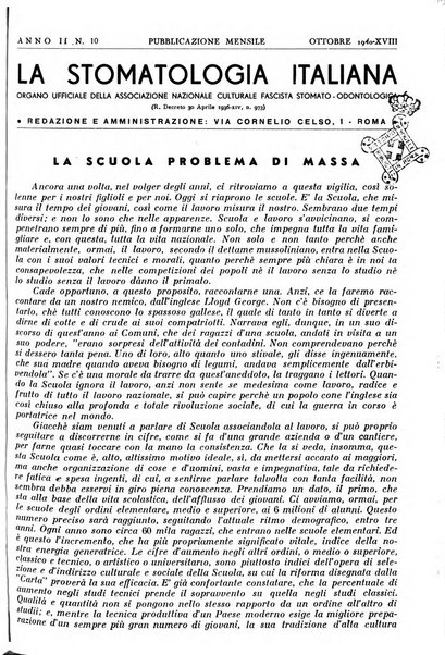 La stomatologia italiana organo ufficiale della Associazione nazionale culturale fascista stomato-odontologica