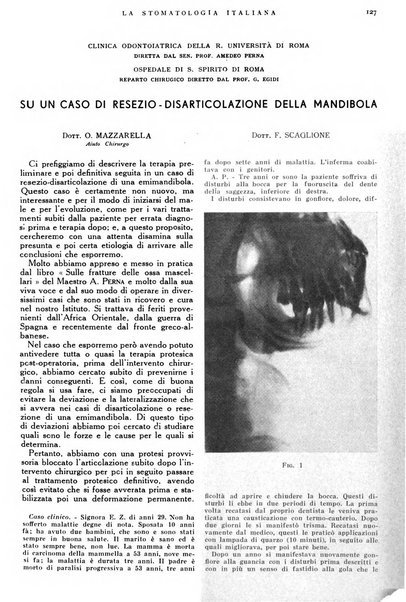 La stomatologia italiana organo ufficiale della Associazione nazionale culturale fascista stomato-odontologica