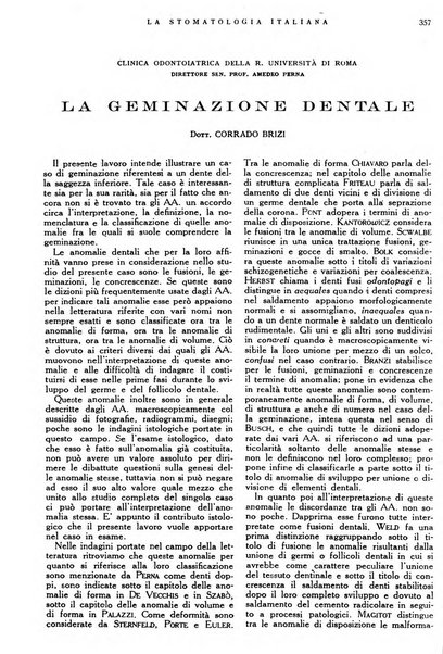 La stomatologia italiana organo ufficiale della Associazione nazionale culturale fascista stomato-odontologica