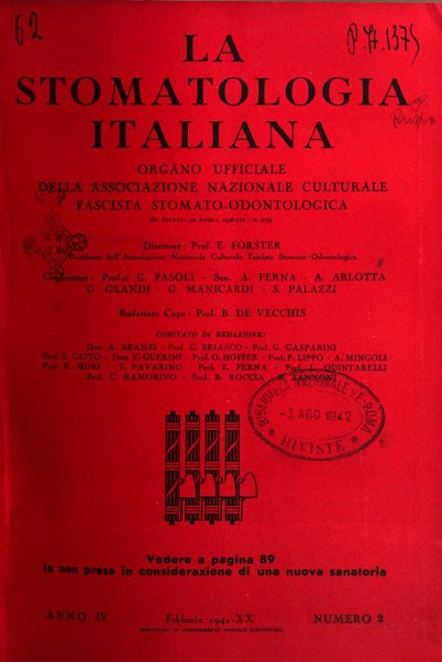 La stomatologia italiana organo ufficiale della Associazione nazionale culturale fascista stomato-odontologica