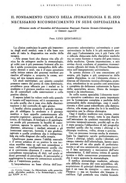 La stomatologia italiana organo ufficiale della Associazione nazionale culturale fascista stomato-odontologica