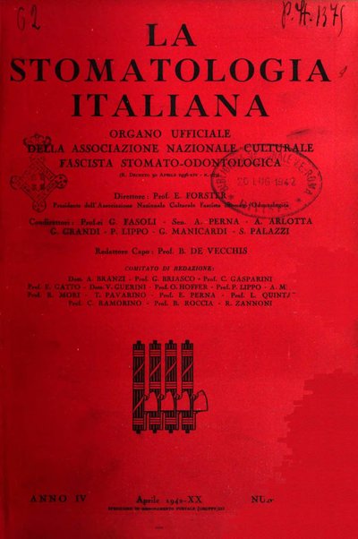 La stomatologia italiana organo ufficiale della Associazione nazionale culturale fascista stomato-odontologica