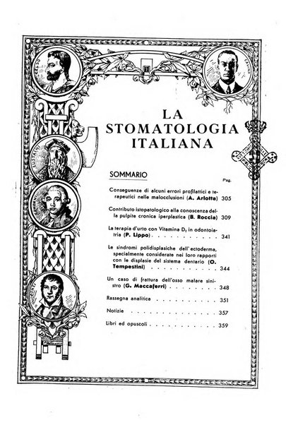 La stomatologia italiana organo ufficiale della Associazione nazionale culturale fascista stomato-odontologica