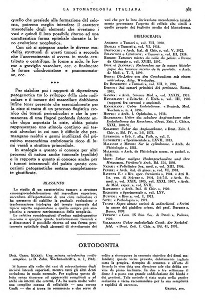 La stomatologia italiana organo ufficiale della Associazione nazionale culturale fascista stomato-odontologica