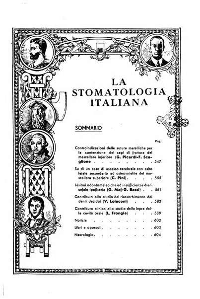 La stomatologia italiana organo ufficiale della Associazione nazionale culturale fascista stomato-odontologica