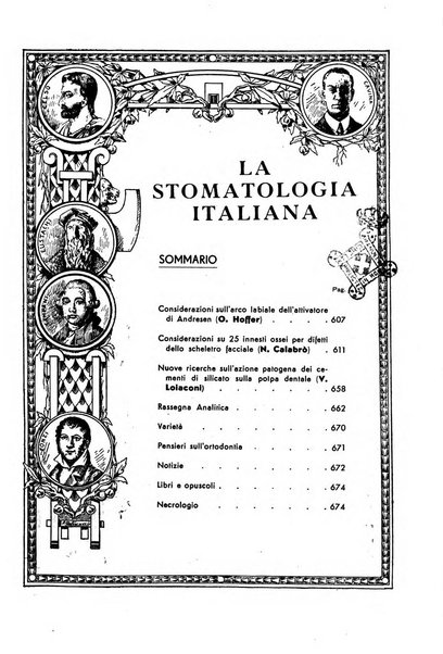 La stomatologia italiana organo ufficiale della Associazione nazionale culturale fascista stomato-odontologica