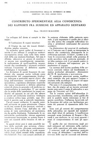 La stomatologia italiana organo ufficiale della Associazione nazionale culturale fascista stomato-odontologica