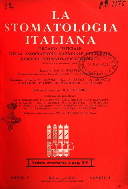 La stomatologia italiana organo ufficiale della Associazione nazionale culturale fascista stomato-odontologica