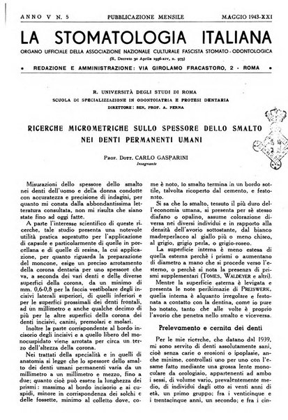 La stomatologia italiana organo ufficiale della Associazione nazionale culturale fascista stomato-odontologica