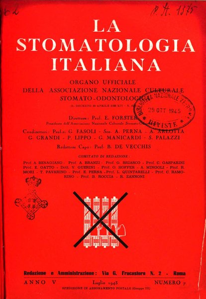 La stomatologia italiana organo ufficiale della Associazione nazionale culturale fascista stomato-odontologica