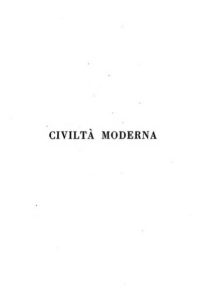 Civiltà moderna rassegna bimestrale di critica storica, letteraria, filosofica