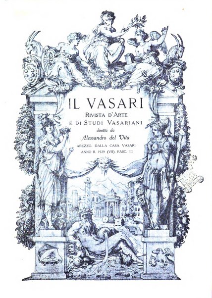 Il Vasari rivista d'arte e di studi vasariani