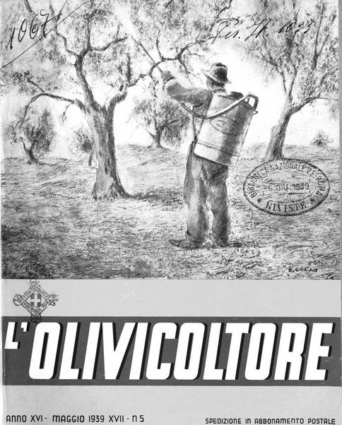 L'olivicoltore bollettino settimanale della Società nazionale degli olivicoltori