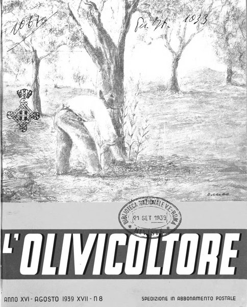 L'olivicoltore bollettino settimanale della Società nazionale degli olivicoltori