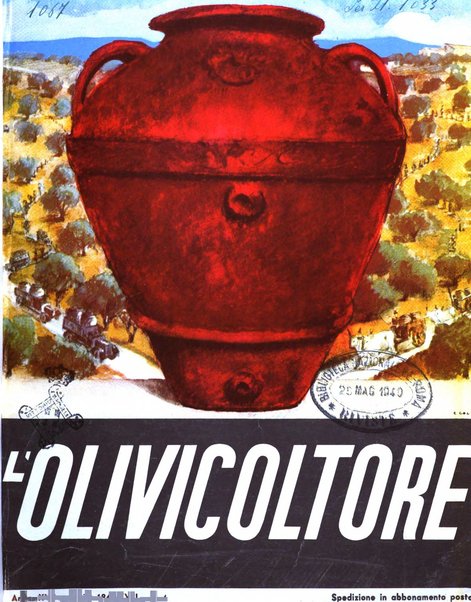 L'olivicoltore bollettino settimanale della Società nazionale degli olivicoltori