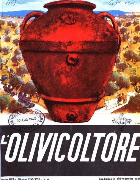 L'olivicoltore bollettino settimanale della Società nazionale degli olivicoltori