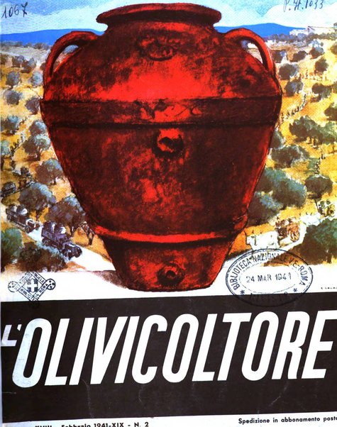 L'olivicoltore bollettino settimanale della Società nazionale degli olivicoltori