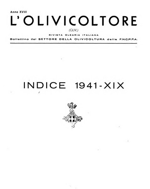 L'olivicoltore bollettino settimanale della Società nazionale degli olivicoltori