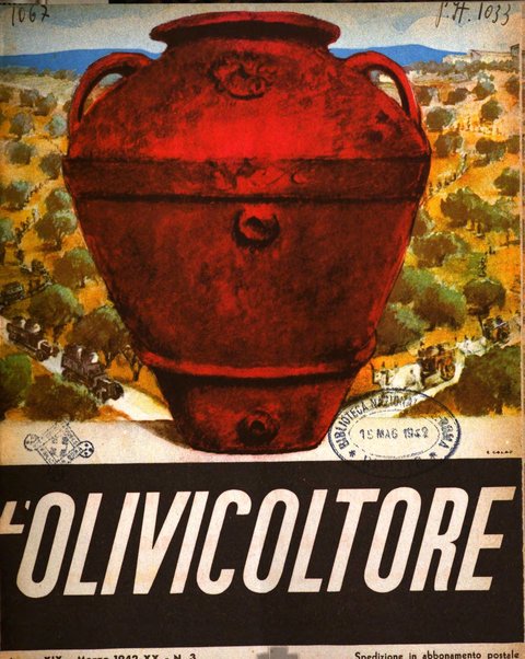 L'olivicoltore bollettino settimanale della Società nazionale degli olivicoltori