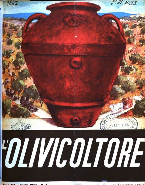 L'olivicoltore bollettino settimanale della Società nazionale degli olivicoltori