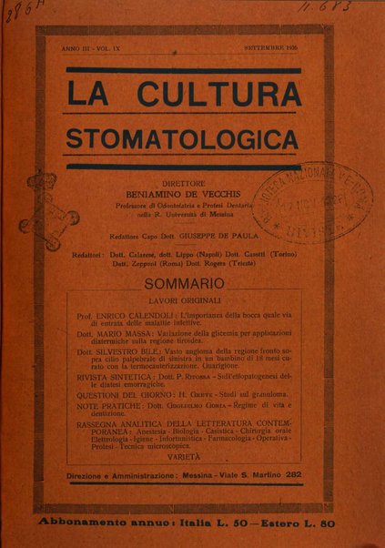 La cultura stomatologica rassegna mensile di scienza, arte, storia e problemi professionali