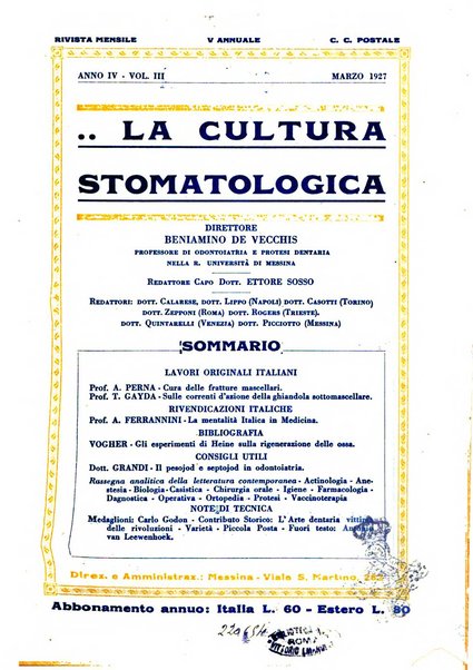 La cultura stomatologica rassegna mensile di scienza, arte, storia e problemi professionali