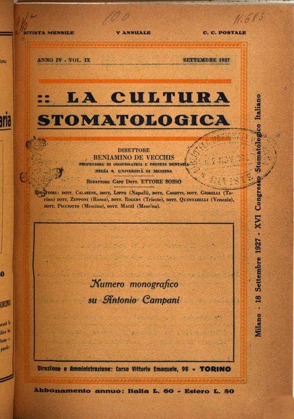 La cultura stomatologica rassegna mensile di scienza, arte, storia e problemi professionali