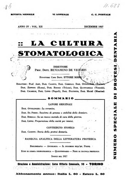 La cultura stomatologica rassegna mensile di scienza, arte, storia e problemi professionali